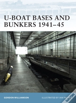 Capa do artigo U-Boat Bases And Bunkers 1941 45