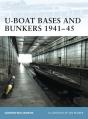 U-Boat Bases And Bunkers 1941 45 - Preview