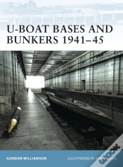 Capa do artigo U-Boat Bases And Bunkers 1941 45