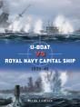 U-Boat Vs Royal Navy Capital Ship - Preview