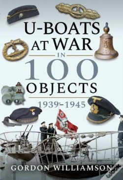 Capa do artigo U-Boats At War In 100 Objects, 1939-1945