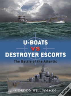 Capa do artigo U-Boats Vs Destroyer Escorts