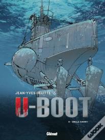 U-Boot Tome 4 ; Oncle Harry