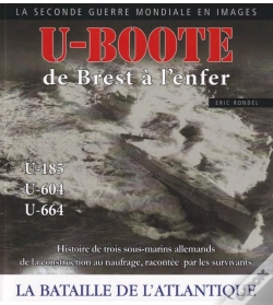 Capa do artigo U-Boote De Brest A L'Enfer