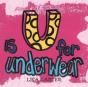 U Is For Underwear - Preview