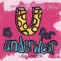 U Is For Underwear - Preview