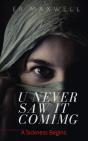U Never Saw It Coming - Preview
