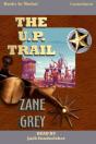 U. P. Trail, The - Preview