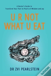U R Not What U Eat