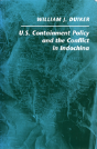 U. S. Containment Policy And The Conflict In Indochina - Preview