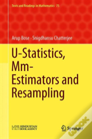 U-Statistics, Mm-Estimators And Resampling