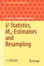 U-Statistics, Mm-Estimators And Resampling - Preview