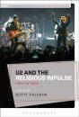 U2 And The Religious Impulse - Preview