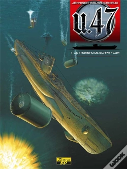 Capa do artigo U.47 Tome 1 : Le Taureau De Scapa Flow