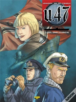 Capa do artigo U.47 Tome 7 : Duel Dans La Manche