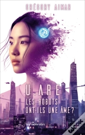 Capa do artigo U.Are : Les Robots Ont-Ils Une Âme ?