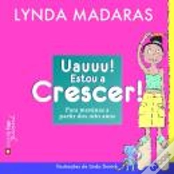 Capa do artigo Uauuu! Estou a Crescer!