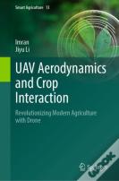 Uav Aerodynamics And Crop Interaction