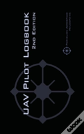 Uav Pilot Logbook 2nd Edition
