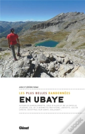 Ubaye, Les Plus Belles Randonnées