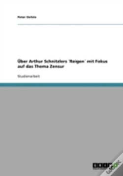 Capa do artigo Uber Arthur Schnitzlers 'Reigen' Mit Fokus Auf Das Thema Zensur