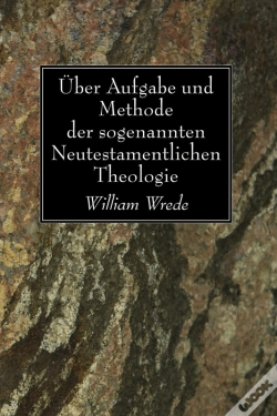 Capa do artigo Über Aufgabe Und Methode Der Sogenannten Neutestamentlichen Theologie