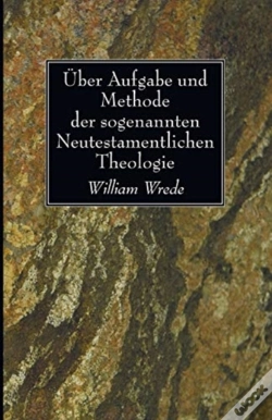 Capa do artigo Uber Aufgabe Und Methode Der Sogenannten Neutestamentlichen Theologie