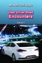 Uber Driver Road Encounters - Preview