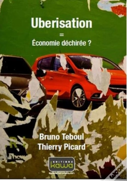 Capa do artigo Uberisation ; Économie Déchirée ?