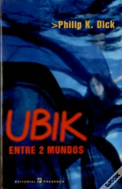 Capa do artigo Ubik - Entre 2 Mundos