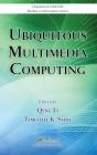 Ubiquitous Multimedia Computing - Preview