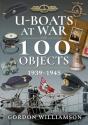 Uboats At War In 100 Objects 19391945 - Preview