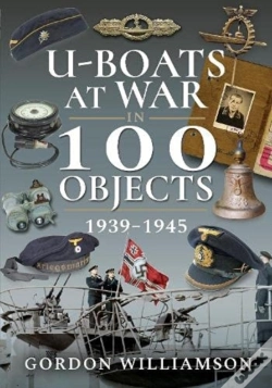 Capa do artigo Uboats At War In 100 Objects 19391945