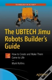 Ubtech Jimu Robots Builder'S Guide