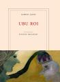 Ubu Roi - Preview