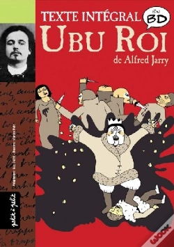 Capa do artigo Ubu Roi ; Le Texte Intégrale En Bd