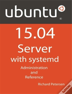 Capa do artigo Ubuntu 15.04 Server With Systemd: Administration And Reference