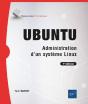 Ubuntu - Administration D'Un Systeme Linux (7e Edition) - Preview