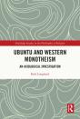 Ubuntu And Western Monotheism - Preview