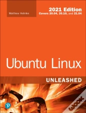 Ubuntu Linux Unleashed 2021 Edition