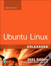 Ubuntu Linux Unleashed 2021 Edition