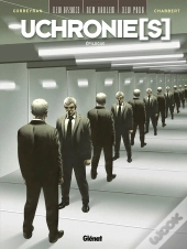 Uchronie[S] : Epilogue Saison 1