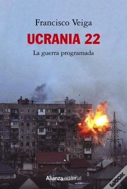Capa do artigo Ucrania 22: La Guerra Programada