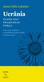 Ucrânia - Fazer das Fraquezas Força - Preview