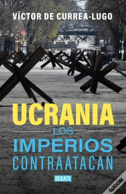 Capa do artigo Ucrania. Los Imperios Contraatacan