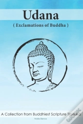 Udana, Exclamations Of Buddha
