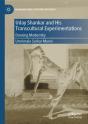 Uday Shankar And His Transcultural Experimentations - Preview