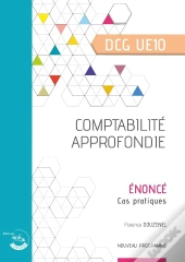 Ue 10 : Comptabilité Approfondie ; Dcg ; Énoncé