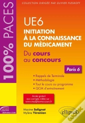 Ue 6 : Initiation À La Connaissance Du Médicament - Paris 6