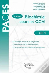 Ue1 - Biochimie - Cours Et Qcm - 2e Edition (2e Édition)